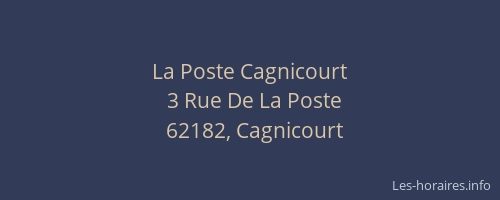 La Poste Cagnicourt
