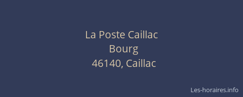La Poste Caillac