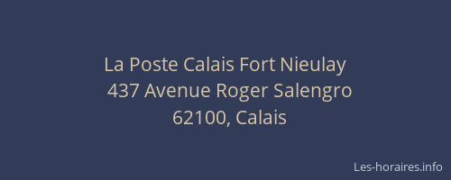 La Poste Calais Fort Nieulay