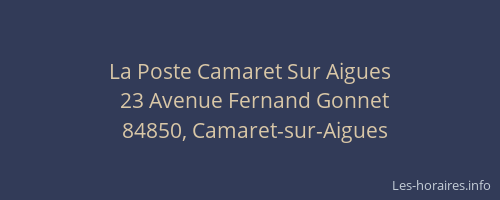 La Poste Camaret Sur Aigues