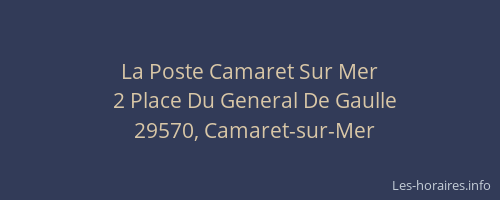 La Poste Camaret Sur Mer
