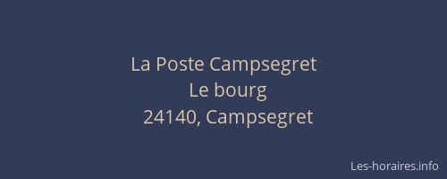 La Poste Campsegret
