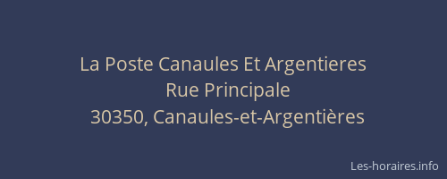 La Poste Canaules Et Argentieres