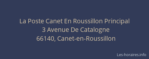 La Poste Canet En Roussillon Principal