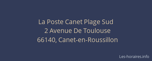 La Poste Canet Plage Sud