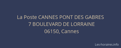 La Poste CANNES PONT DES GABRES