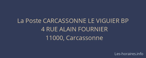 La Poste CARCASSONNE LE VIGUIER BP