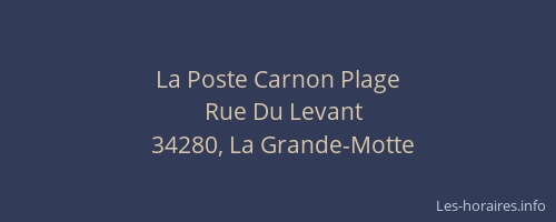 La Poste Carnon Plage