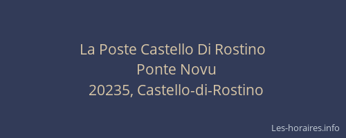 La Poste Castello Di Rostino