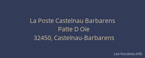 La Poste Castelnau Barbarens