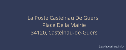 La Poste Castelnau De Guers