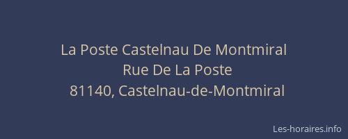 La Poste Castelnau De Montmiral