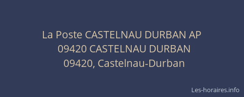 La Poste CASTELNAU DURBAN AP