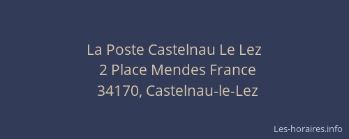 La Poste Castelnau Le Lez