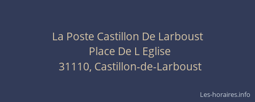 La Poste Castillon De Larboust