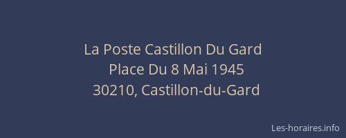 La Poste Castillon Du Gard