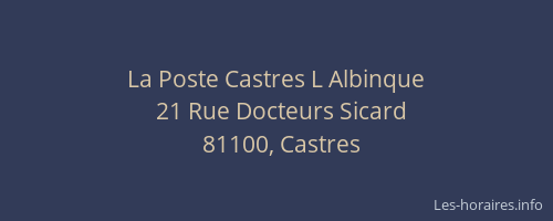 La Poste Castres L Albinque