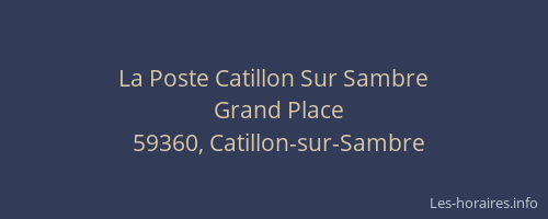 La Poste Catillon Sur Sambre