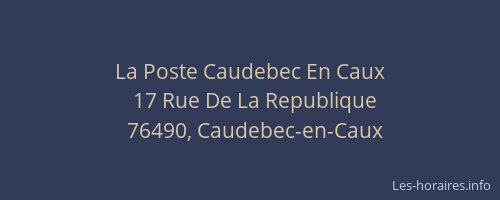 La Poste Caudebec En Caux