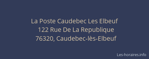 La Poste Caudebec Les Elbeuf