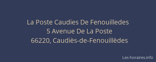 La Poste Caudies De Fenouilledes