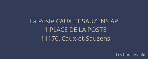 La Poste CAUX ET SAUZENS AP