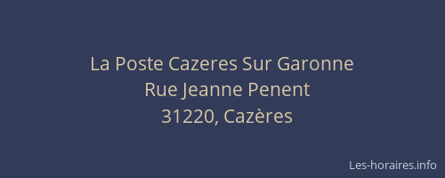 La Poste Cazeres Sur Garonne