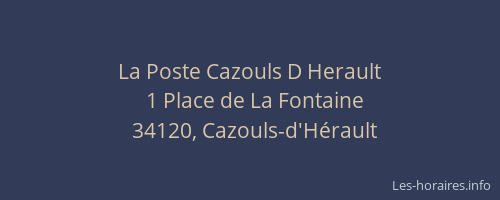 La Poste Cazouls D Herault