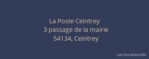 La Poste Ceintrey