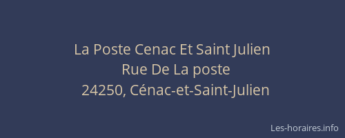 La Poste Cenac Et Saint Julien