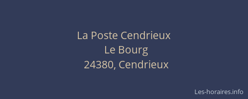 La Poste Cendrieux