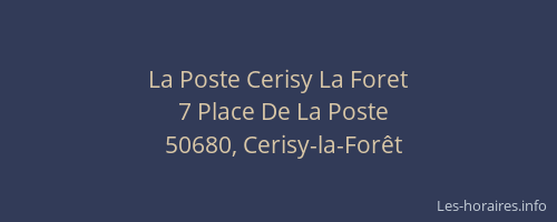 La Poste Cerisy La Foret