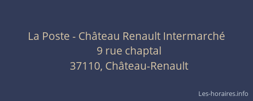 La Poste - Château Renault Intermarché