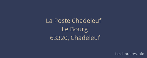 La Poste Chadeleuf