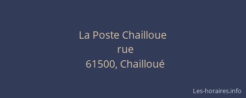 La Poste Chailloue
