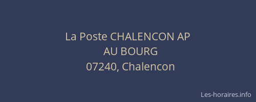 La Poste CHALENCON AP
