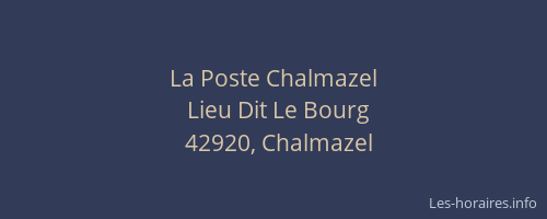 La Poste Chalmazel
