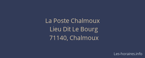 La Poste Chalmoux