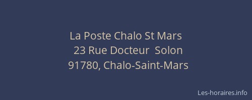 La Poste Chalo St Mars