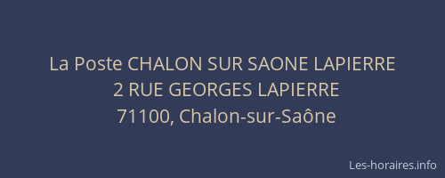 La Poste CHALON SUR SAONE LAPIERRE