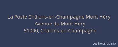 La Poste Châlons-en-Champagne Mont Héry