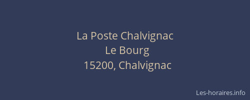 La Poste Chalvignac