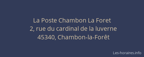 La Poste Chambon La Foret