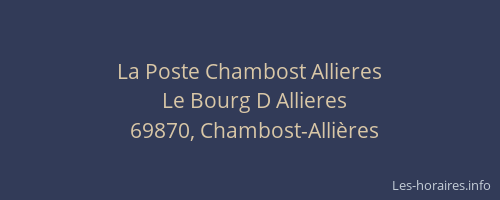 La Poste Chambost Allieres