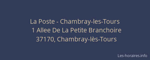 La Poste - Chambray-les-Tours