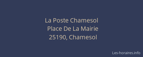 La Poste Chamesol