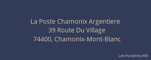 La Poste Chamonix Argentiere