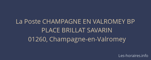 La Poste CHAMPAGNE EN VALROMEY BP