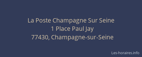 La Poste Champagne Sur Seine