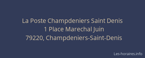 La Poste Champdeniers Saint Denis